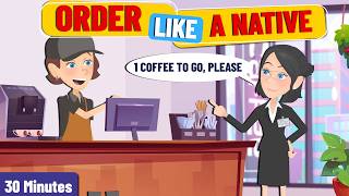 How to Order Like A Native? | Speak English Fluently with English Speaking Practice Conversations