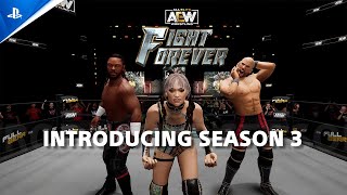  AEW: Fight Forever - Season Pass 3 Trailer