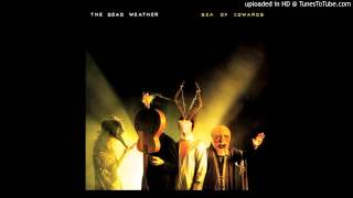 Gasoline - The Dead Weather