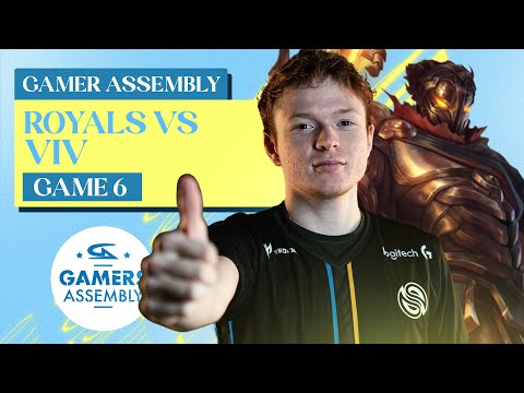 ROYALS VS ViV GAME 6 - GAMERS ASSEMBLY 2022