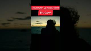 Download lagu Panbers~Kenangan yang manis dulu#liriklagu#shorts mp3