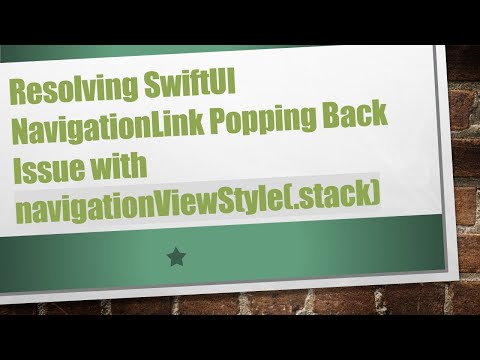 Resolving SwiftUI NavigationLink Popping Back Issue with navigationViewStyle(.stack)