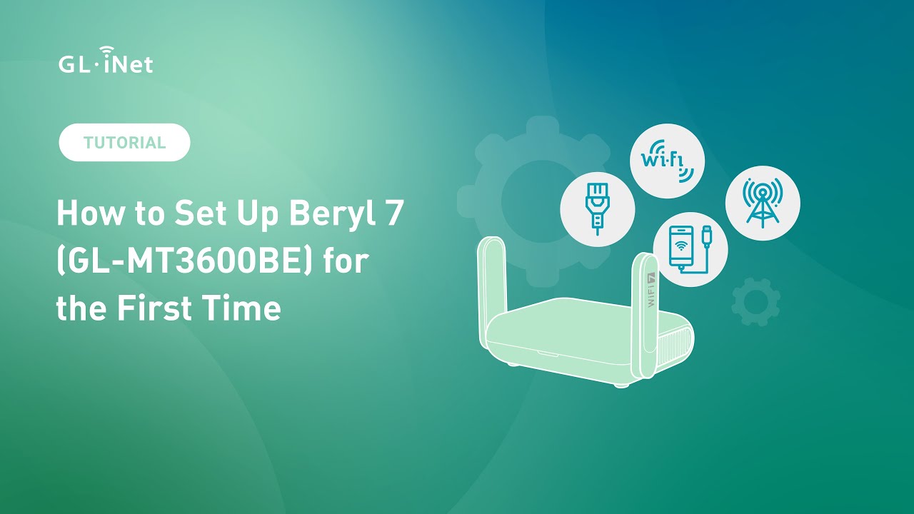 First-Time Setup for Beryl 7 (GL-MT3600BE) | BE3600 Dual-band Wi-Fi 7 Travel Router