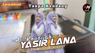 Download lagu Edisi Ramadhan-Yasir Lana(Ai Khodijah) - Tanpa kendang - Jadhutan(Cover mp3