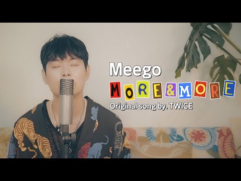 [Special Clip] TWICE - More & More (Meego Remix)