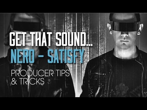 Nero - Satisfy - PT1 Drums - Get that Sound 1/2