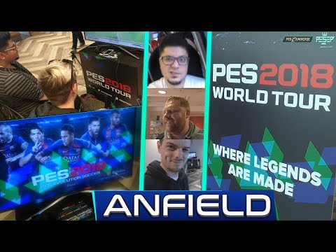 PES 2018 WORLD TOUR - Anfield Liverpool.
