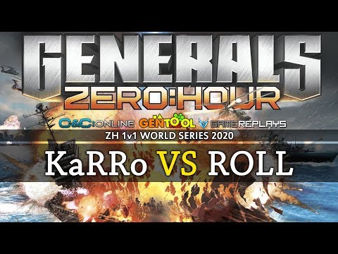 Generals Zero Hour 1v1 KaRRo VS ROLL - WORLD SERIES 2020 - R16