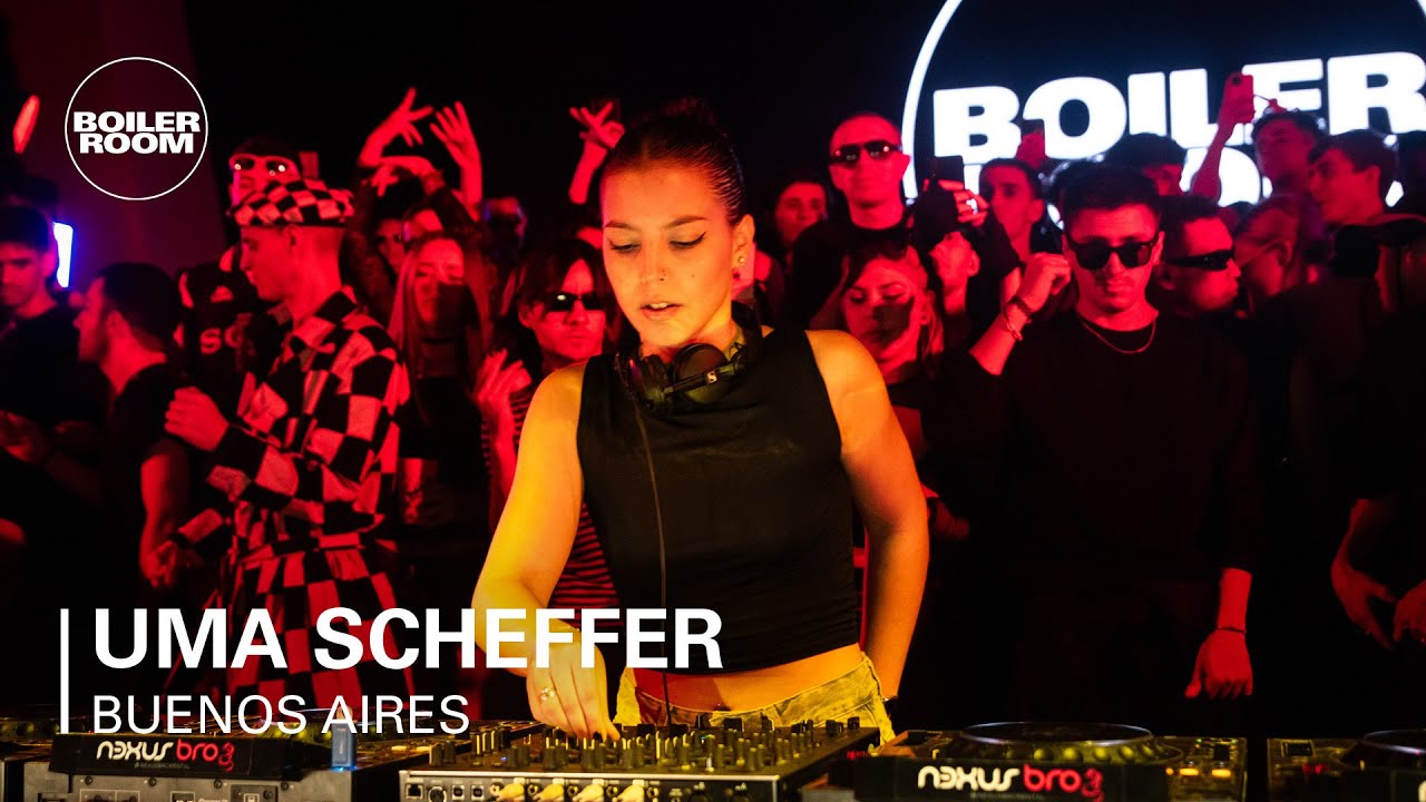Uma Scheffer - Boiler Room: Buenos Aires
