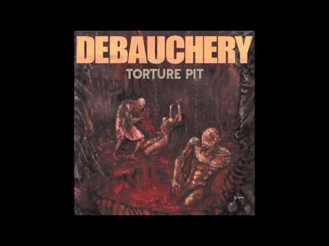 3. DEBAUCHERY - DEBAUCHERY BLOODPACK (FROM THE ALBUM TORTURE PIT / DEBAUCHERY 2005)