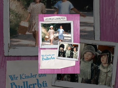 Wir Kinder von Bullerbü