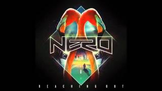 Nero - Reaching Out (Radio Edit) HD