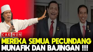 Download lagu WHAT CAK NUN SAID IS EXACTLY THE SAME AS JOKOWI AND LUHUT'S BEHAVIOR mp3 Download lagu WHAT CAK NUN SAID IS EXACTLY THE SAME AS JOKOWI AND LUHUT'S BEHAVIOR mp3