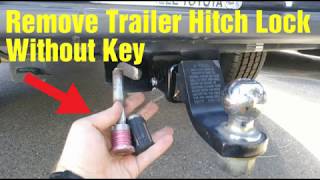 How to remove A Trailer Hitch Lock WITHOUT  the Key🔑