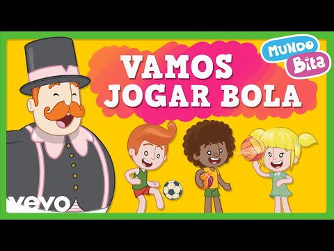 Mundo Bita - Vamos Jogar Bola