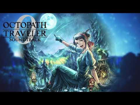 Wishvale Trail - Octopath Traveler 0 Soundtrack
