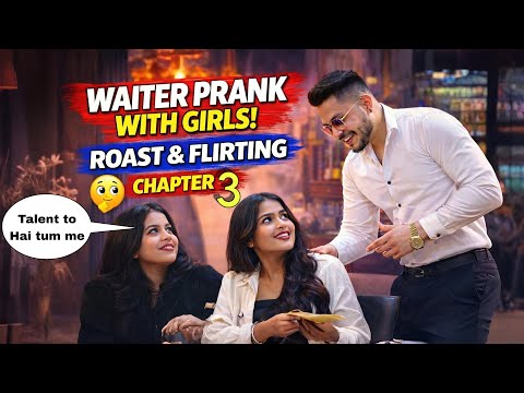 Waiter Prank on Girls (CHAPTER 3)  | Prank Gone wrong | ANS Entertainment 2026