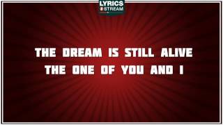 The Dream Is Still Alive - Wilson Phillips tribute - Lyrics