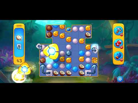 Fishdom level 10141 no boosters フィッシュダム ノーマル