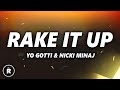 Yo Gotti - Rake It Up (Lyrics) ft. Nicki Minaj