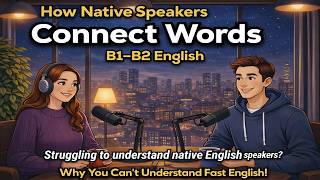 This Is Why You Can’t Understand Fast English! (Word Linking Secret)