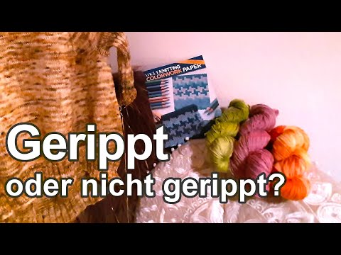 Gerippt oder nicht gerippt stricken - das ist hier die Frage | Strickpodcast 127