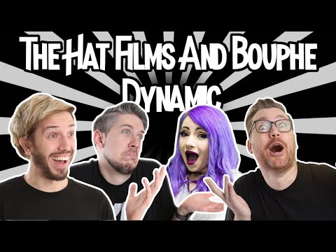 The Hat Films And Bouphe Dynamic