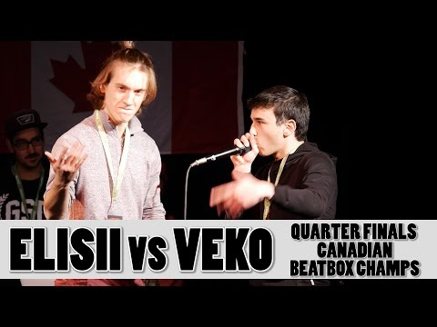 Elisii vs Veko - 2016 Canadian Beatbox Champs - Quarter Finals