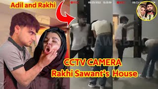 Rakhi Sawant Shares Proof CCTV Camera Pictures How Adil Khan Durrani Treated Rakhi