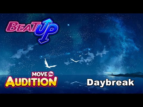 Audition MoveON: Daybreak -RYO- Lv.5 [Beat Up]