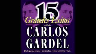 La Canción De Buenos Aires -- Carlos Gardel