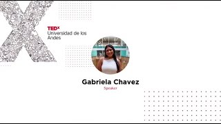 El amor no es ciego, es químico | Gabriela Chavez | TEDxUniversidad de los Andes