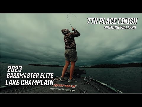 2023 Bassmaster Elite Series - Lake Champlain Patrick Walters Fishing