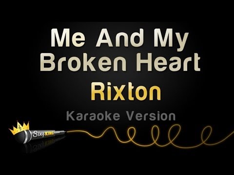 Rixton - Me And My Broken Heart (Karaoke Version)