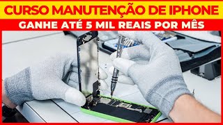 ⛔Curso Consertar Iphone - Curso de Manutenção de Iphone - Curso Manutenção Iphone