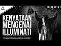 SEJARAH NYATA DAN LENGKAP ILLUMINATI | Adam Weishaupt dan Illuminati Bavaria | Eclipse #1