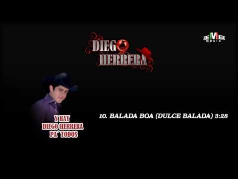 Balada Boa (Dulce Balada) - Diego Herrera (Audio Oficial)