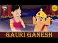 Gauri Putra Ganesh | Ganesh Chaturthi Special | English Moral Stories | English Kids Stories