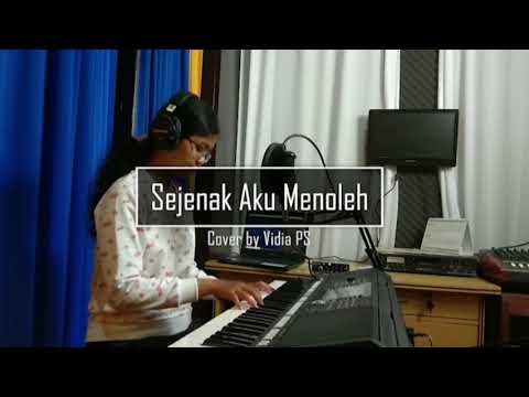 PKJ 244 - Sejenak Aku Menoleh (cover) by Vidia PS