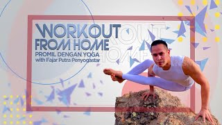Download lagu WORKOUT FROM HOME | Promil Dengan Yoga, With Fajar Putra Penyogastar (20/09/20) mp3