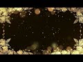 Free Gold Floral Bokeh Animated Background Overlay For Wedding Invitations Prenup Video