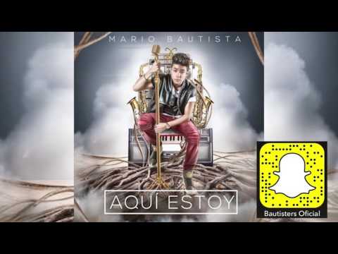 Mario Bautista - Siempre Juntos (Audio Oficial) (Aqui Estoy)