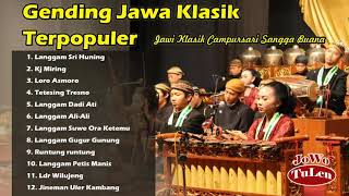 Download lagu Campursari Sangga Buana| Gending Jawa Klasik Terpopuler mp3 Download lagu Campursari Sangga Buana| Gending Jawa Klasik Terpopuler mp3