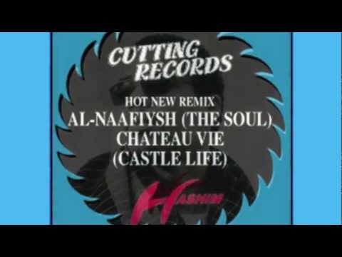 Hashim - Al Naafiysh (The Soul) - It's Time - Just Feel It - Cutting Records