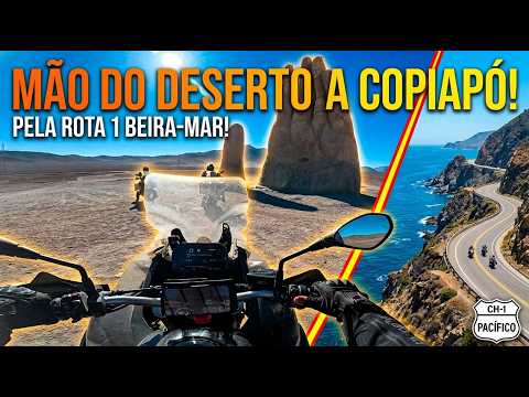 CHEGAMOS NA MÃO DO DESERTO  ANTOGAGASTA - EL COBRE - COPIAPÓ - ROTA 1 CH  | 7.900 km de Moto