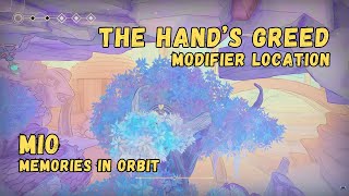 Modifier: The Hand's Greed • MIO: Memories In Orbit