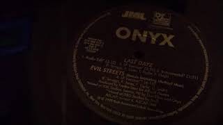 Onyx - Evil Streets (LP Version Remix)