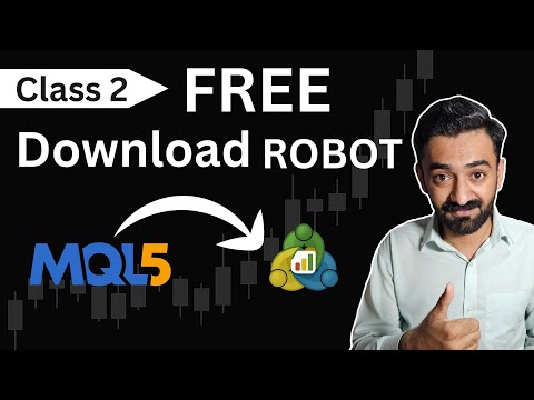Download & Install FREE Forex Robots on MT5 | MQL5 Step-by-Step Guide - Class 2 | Trading Bot Lab