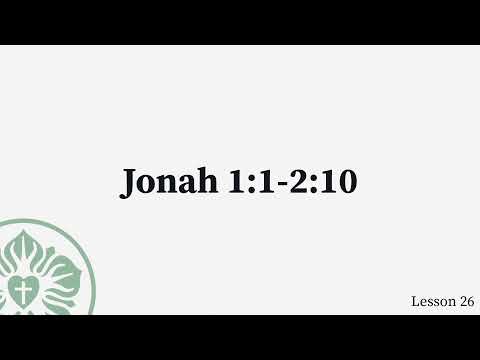 Growing in the Word Bible History Lesson 26 Text Narration