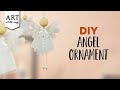 DIY Angel Ornament | Christmas Craft | House Decor